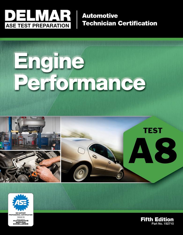 ASE Test Preparation - A8 Engine Performance (Automobile Certification Series) gallery