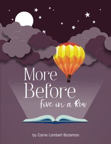 More Before Five in a Row by Carrie Lambert Bozeman