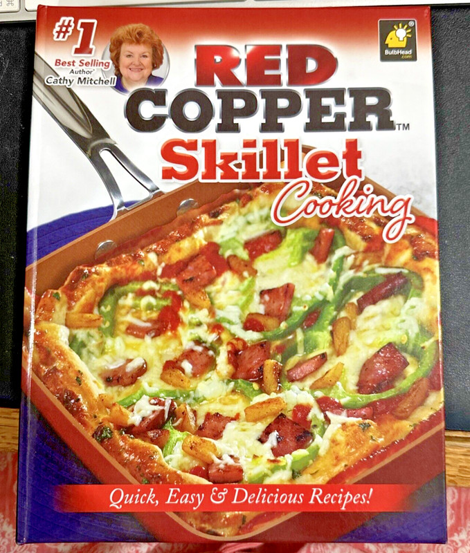 Red Copper Skillet Cooking Cookbook from Cathy Mitchell AS SEEN ON TV