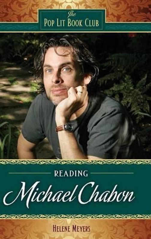 Reading Michael Chabon by Helene Meyers (English) Hardcover Book