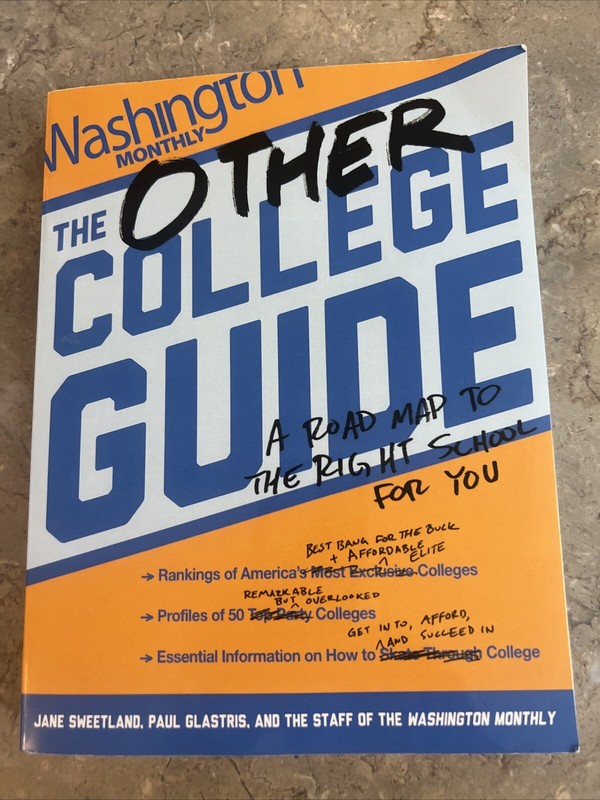 The Other College Guide: A Road Map to the Right School for You
