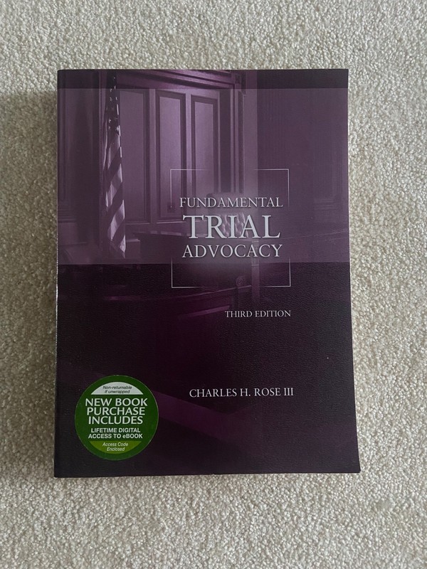American Casebook Ser.: Fundamental Trial Advocacy