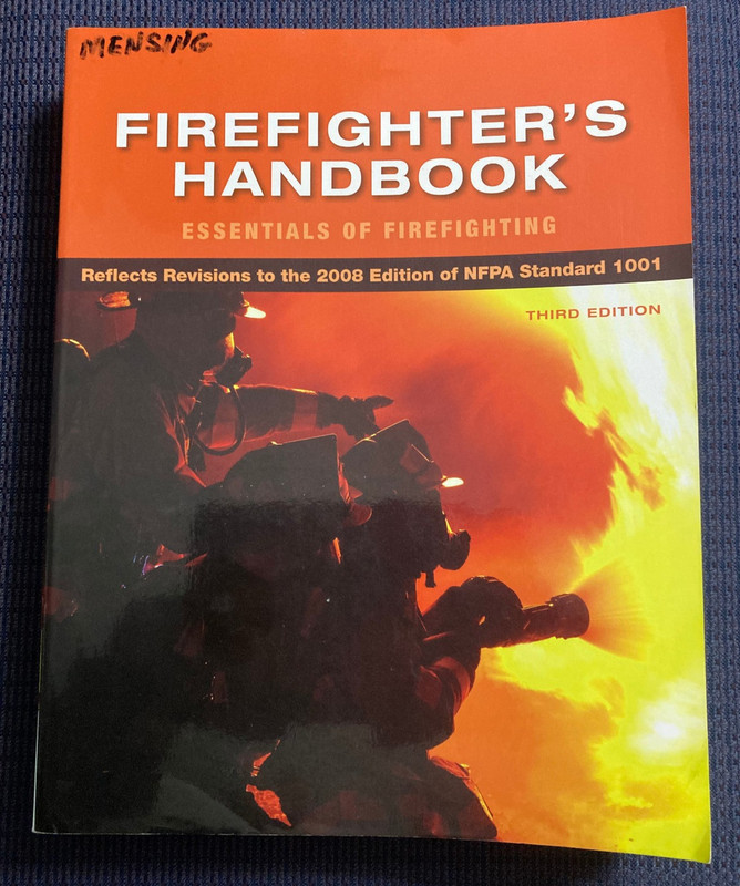 Firefighter's Handbook: Essentials of Firefighting (3RD edition), 2008