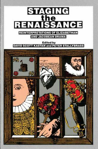 Staging the Renaissance, Hardcover by Kastan, David Scott (EDT); Stallybrass,…