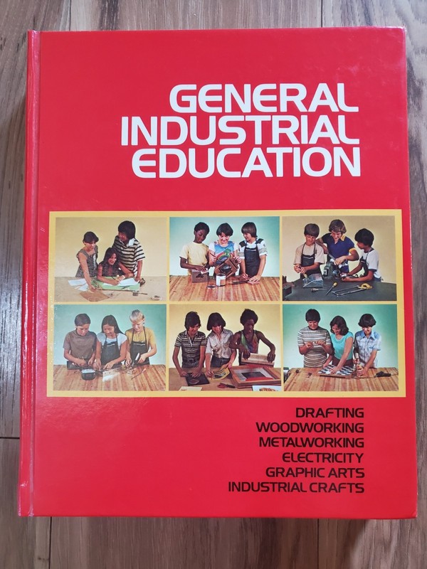 General Industrial Education; Drafting, Wood, Metal, Electricity, Graphic Arts.