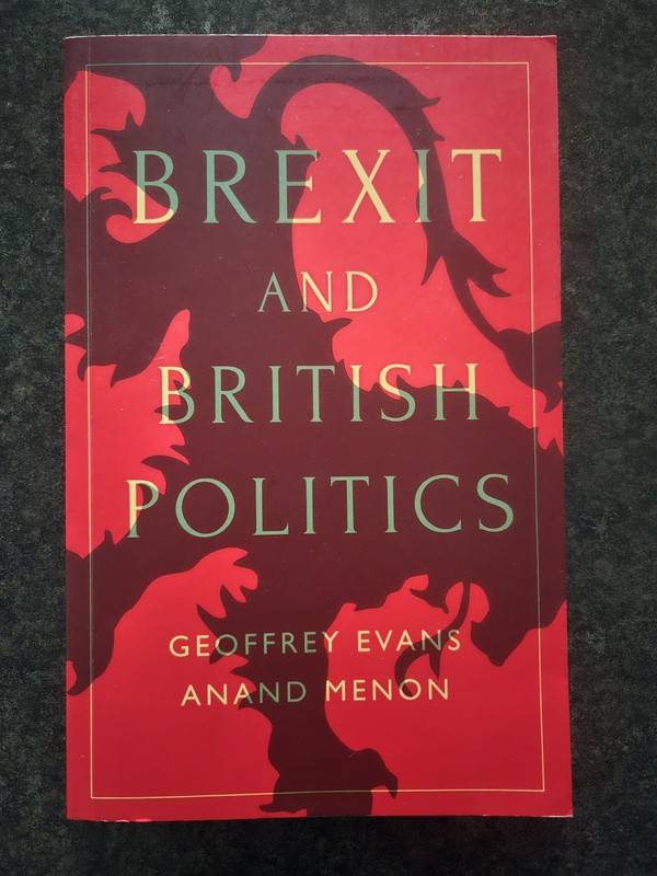 Brexit and British Politics By Geoffrey Evans, Anand Menon Vg Paperback