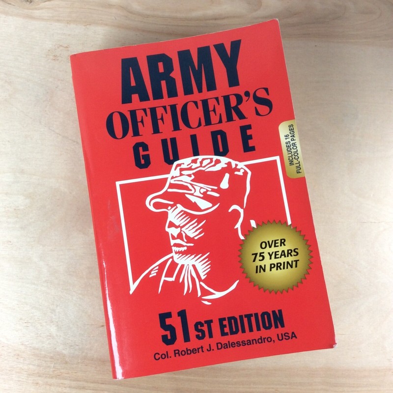 Army Officer's Guide by Robert J. Dalessandro 2008 Paperback 51st Edition