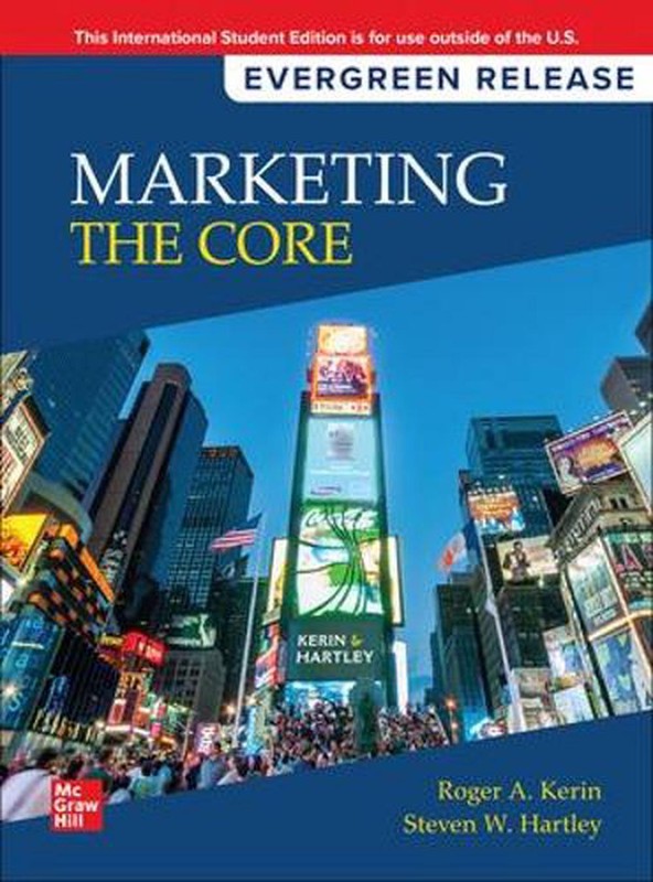 Marketing: The Core: 2024 Release ISE by KERIN Paperback Book