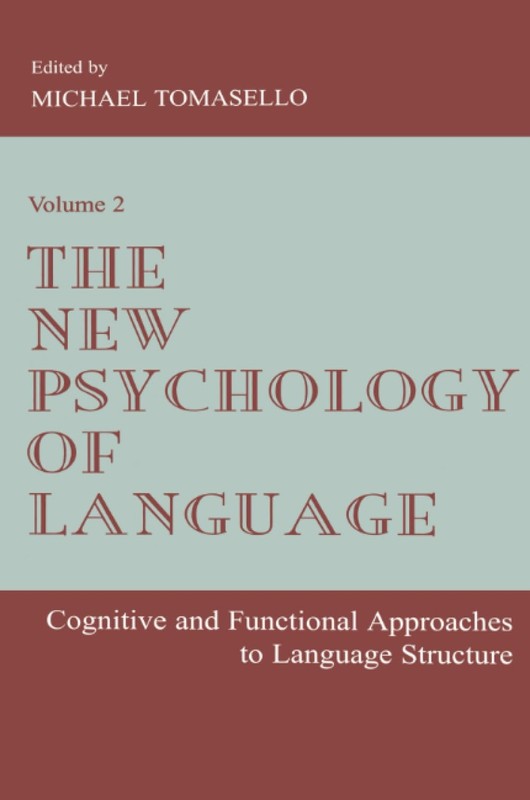 The New Psychology of Language