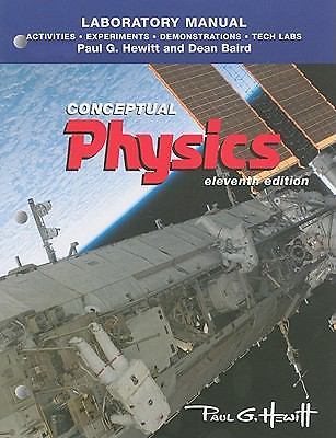 Laboratory Manual: Activities, Experiments, Demonstrations & Tech Labs for Con..