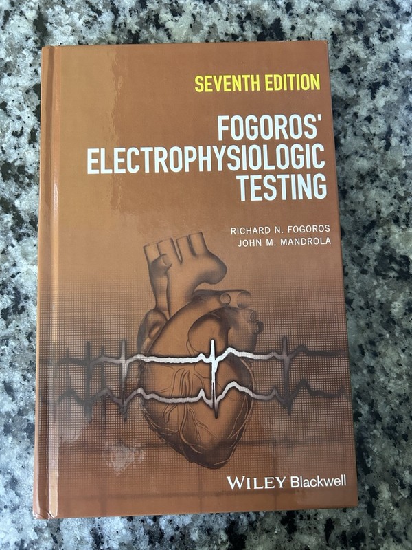 Fogoros’ Electrophysiologic Testing 7th Ed HC 2017