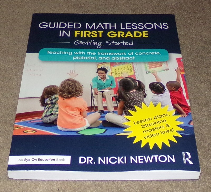 Guided Math Lessons in First Grade – Paperback by Newton, Nicki – VERY GOOD