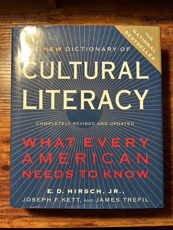 The New Dictionary of Cultural Literacy : What Every American Needs to Know…