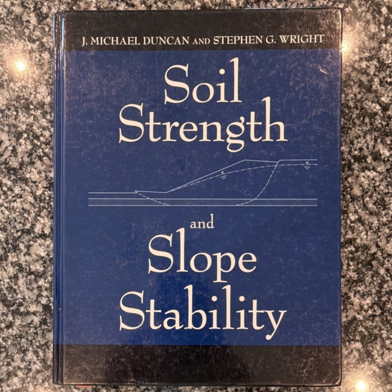 Soil Strength and Slope Stability Duncan Wright Wiley 1st Ed Hardcover Tech & E…