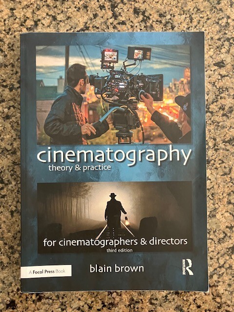 Cinematography: Theory and Practice: Image Making for Cinematographers and D…