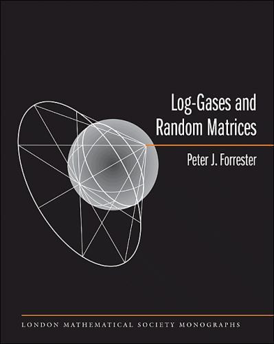 Log-Gases and Random Matrices, Hardcover by Forrester, Peter J., Like New Use…