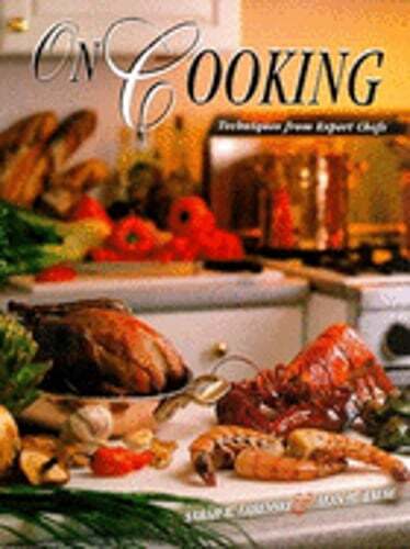On Cooking: Techniques from Expert Chefs by Sarah R Labensky: Used