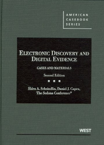 The Sedona Conference’s Electronic Discovery and Digital Evide…
