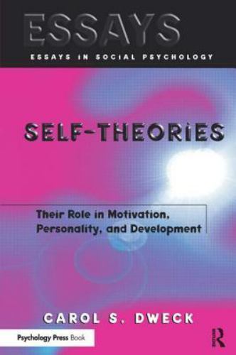 Self-Theories : Their Role in Motivation, Personality, and Development, Paper…