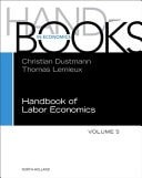 Handbook of Labor Economics (Volume 5) (Handbooks in Economics, Volume 5), , Exc