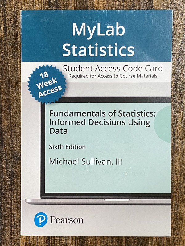 MyLab Statistics “Fundamentals of Stats”•6e•Sullivan (access card only, no book)