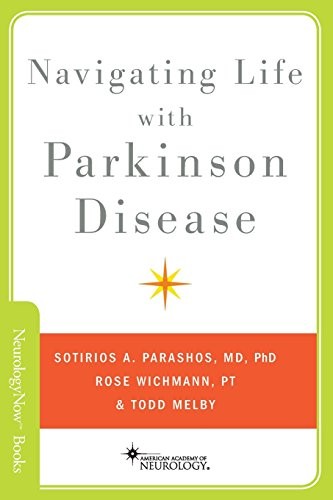 Navigating Life with Parkinson Disease (Neurology Now Books) by Parashos, Sotir