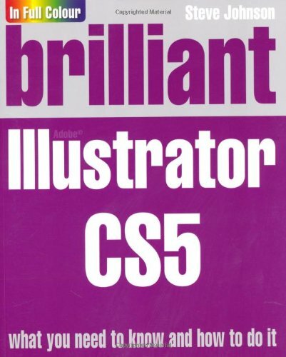 Brilliant Illustrator Cs5 By Steve Johnson