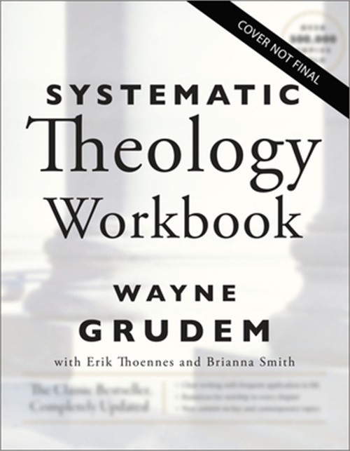 Systematic Theology Workbook: Study Questions and Practical Exercises for Learni