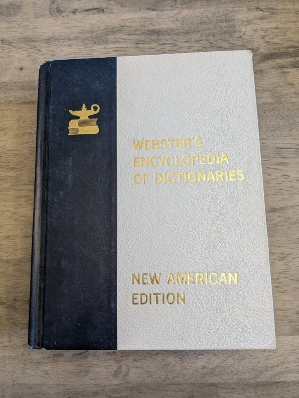 Webster’s Encyclopedia Of Dictionaries New American Edition Large Type 1978