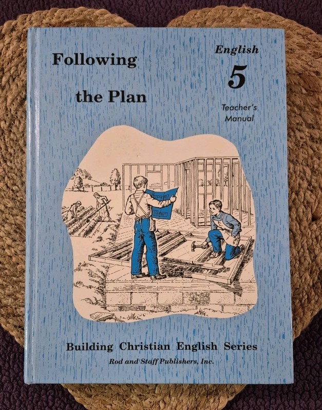 Rod & Staff English 5 -Following the Plan – Textbook & Teacher’s Manual – HB