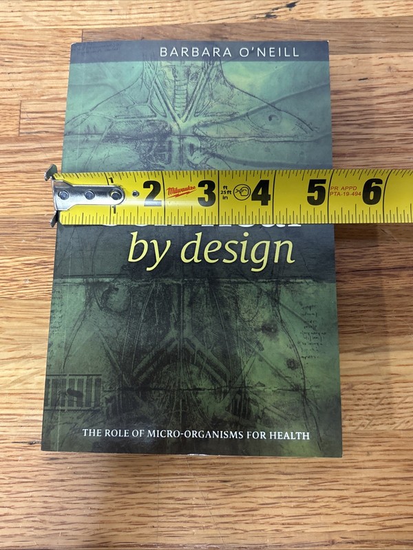 Self Heal By Design By Barbara O'Neill (Paperback) Printed In America gallery