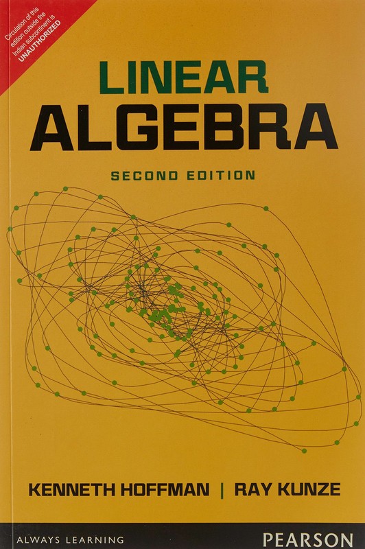 FAST SHIP FAST SHIP : Linear Algebra 2E by Kenneth M Hoffman and Ray Kunze