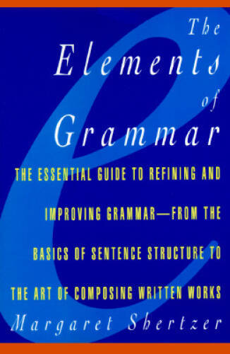 Elements of Grammar - Paperback By Shertzer, Margaret - GOOD