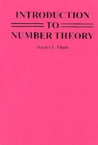 Introduction to Number Theory – Hardcover By Flath, Daniel E. – GOOD