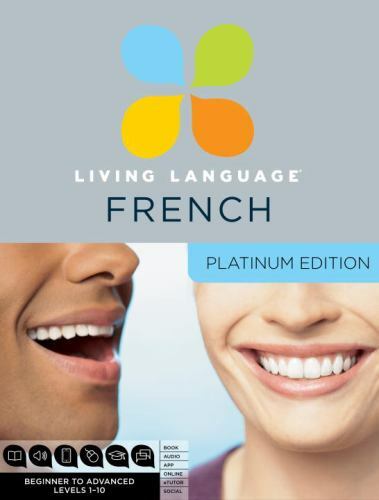 Platinum Ser.: Living Language French by Living Language Staff (2011, Kit, …