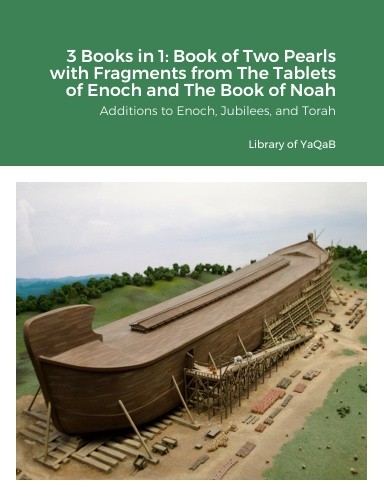 3 Books in 1: Book of Two Pearls with Fragments from The Tablets