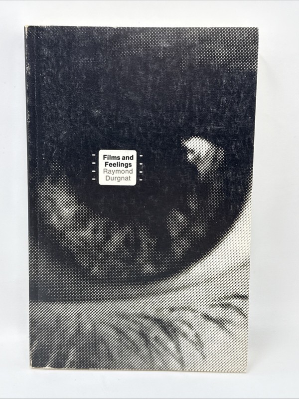 Films and Feelings by Raymond Durgnat 1976 PB MIT Press Criticism Cinema Movies