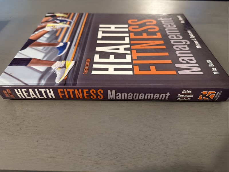 Health Fitness Management by G. Danhoff, M. Spezzano and M. Bates (Hardcover) gallery