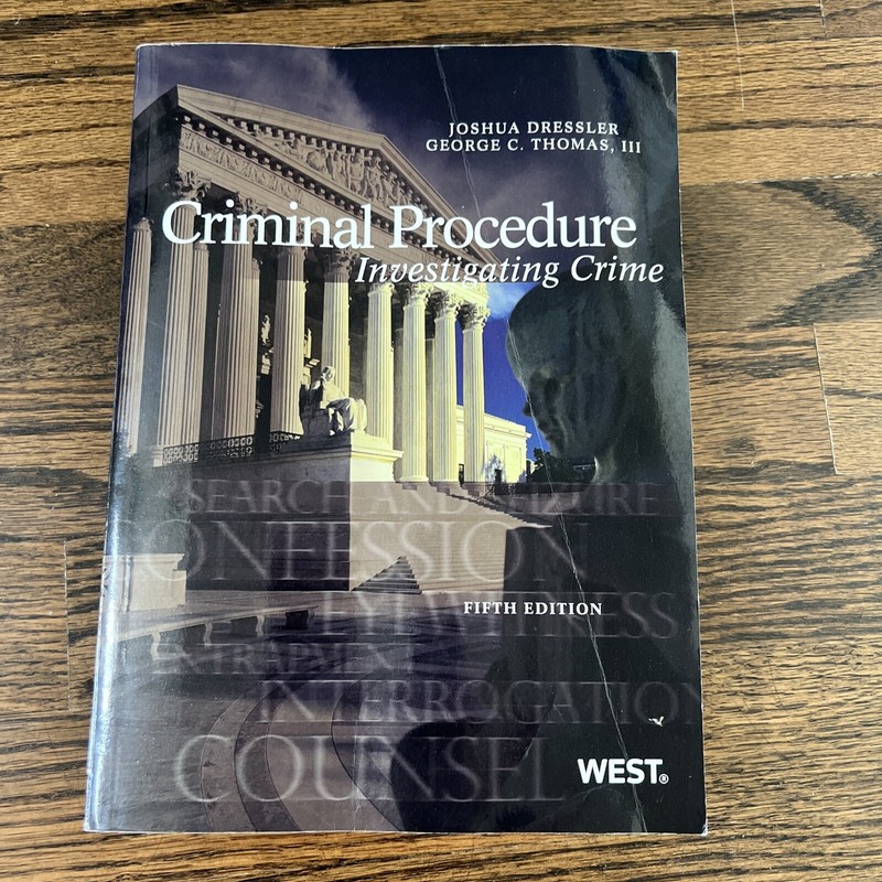 American Casebook Ser.: Criminal Procedure : Investigating Crime by George C….