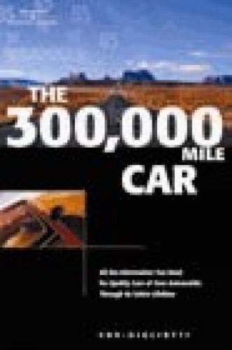 The 300,000 Mile Car by Roy Cox; Davidson Gigliotti