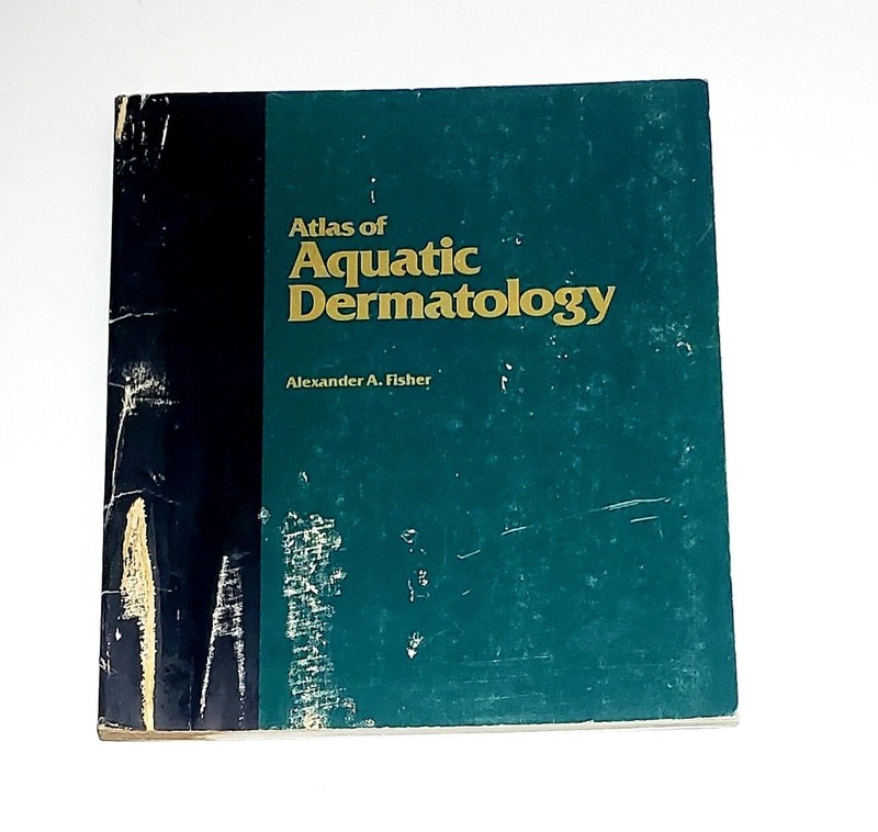 Atlas of Aquatic Dermatology by Alexander Fisher Paperback 1978 Special edition