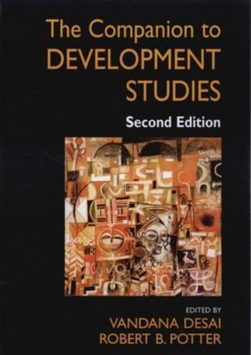The Companion to Development Studies Paperback Vandana, Potter, R
