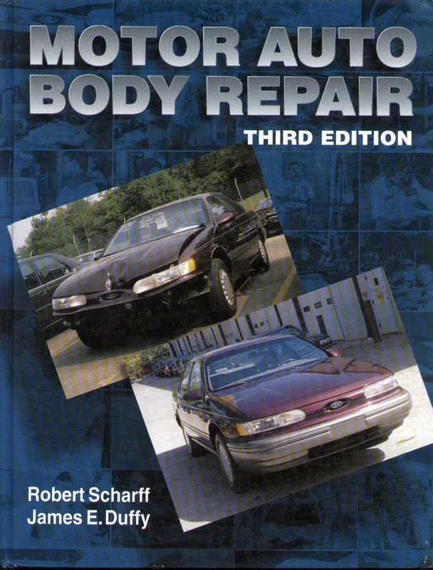 Motor Auto Body Repair – hardcover Duffy, James E.|Scharff, Robert