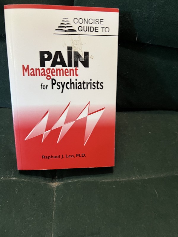 Pain Management for Psychiatrists