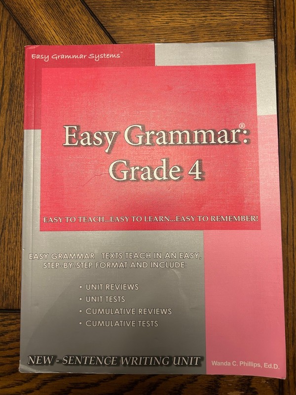 Easy Grammar Grade 4 By Wanda C. Phillips 2006