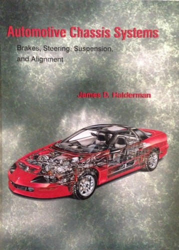 Automotive Chassis Systems, Halderman, James D., Good Book