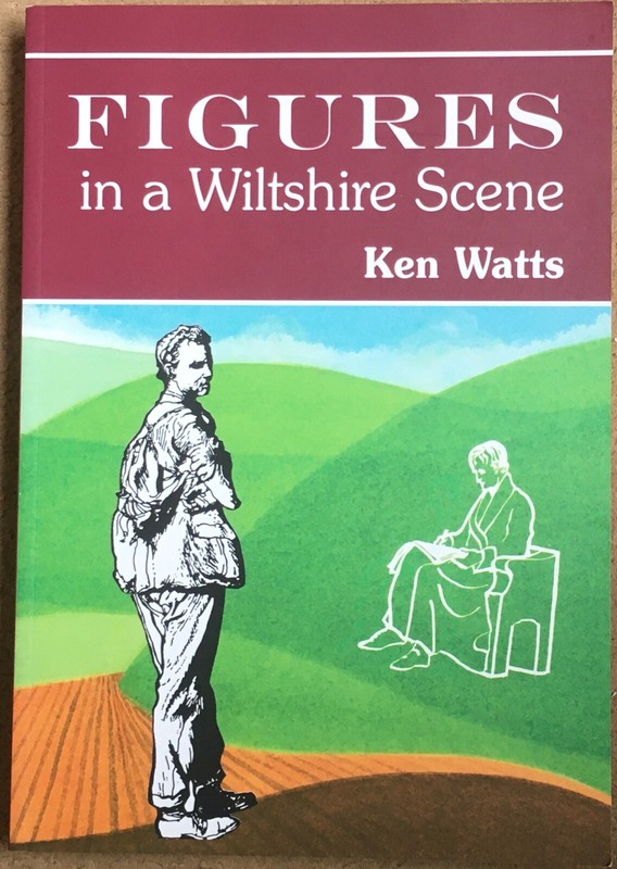 Figures In A Wiltshire Scene By Ken Watts Hardback First Edition Local History