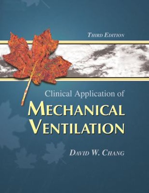 Clinical Application of Mechanical Ventilation Perfect David W. C