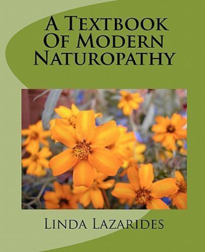 A Textbook of Modern Naturopathy – 9781450549929, paperback, Linda Lazarides