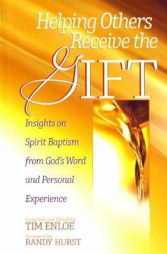 Helping Others Receive the Gift: – Paperback, by Tim Enloe; Randy – Good